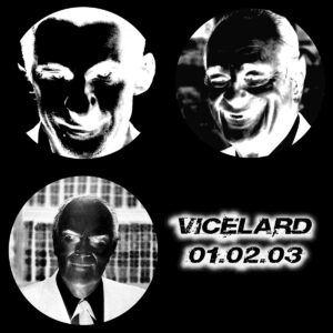 Albums & EP / Digital Freetekno - Vicelard 01.02.03