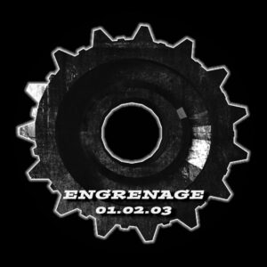 Engrenage 01.02.03